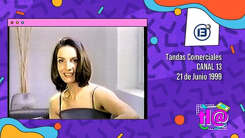 Tandas Comerciales Canal 13 (21 de Junio 1999)