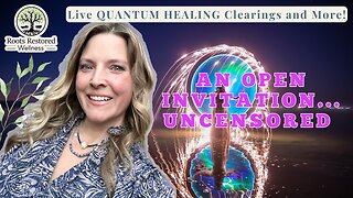 An Open Invitation...Uncensored 💡: Quantum Healing Live Q&A