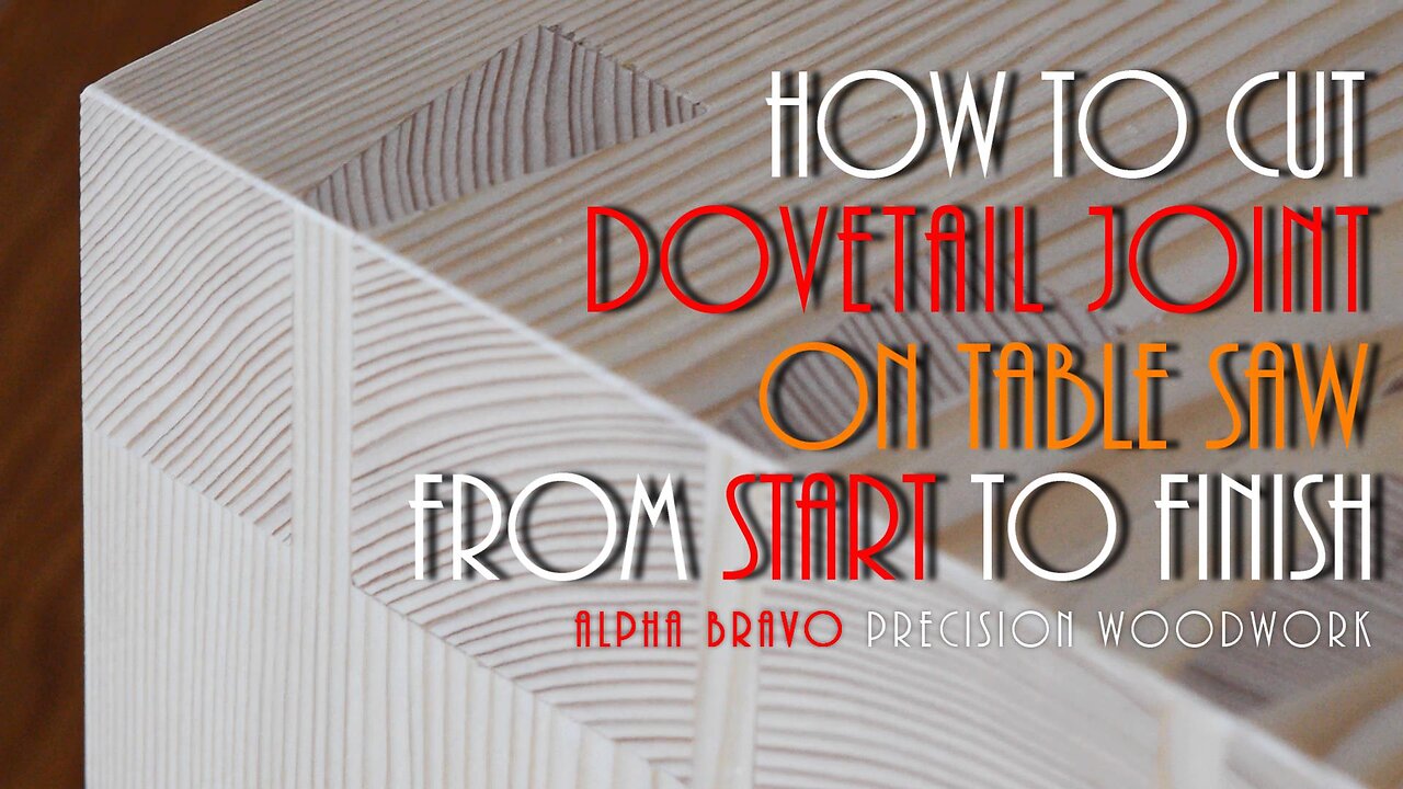 How I Cut Dovetail Joint On Table Saw