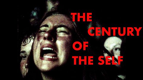 The Century of the Self - Ep 4 - 2002 Award Winning BBC documentary