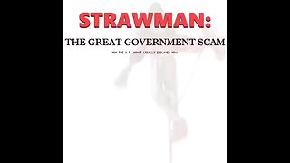 Strawman-The Great Government Scam