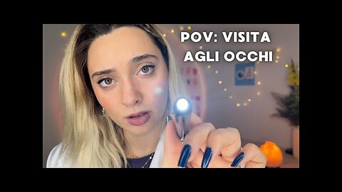 OCULISTA TI CONTROLLA LA VISTA | ORBITAL EXAM *realistica* ASMR