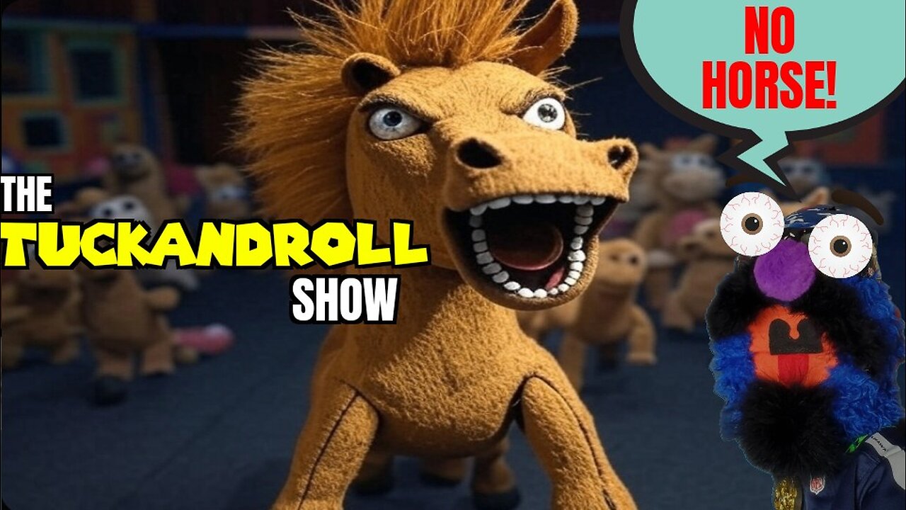 The Tuck and Roll Show | NO HORSE!!!