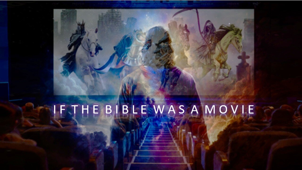 Episode 385 Apr 25, 2025 "If the Bible was a Movie"