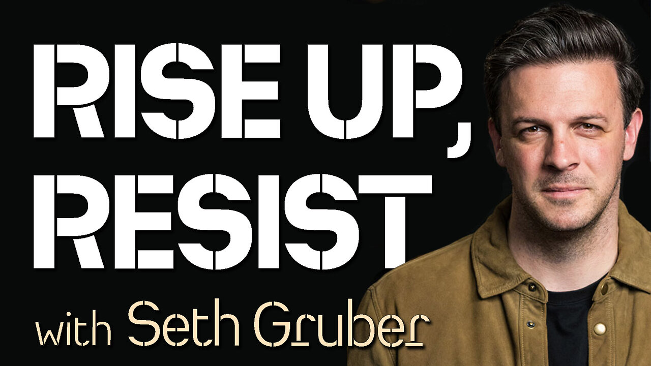 Rise Up, Resist - Seth Gruber on LIFE Today Live