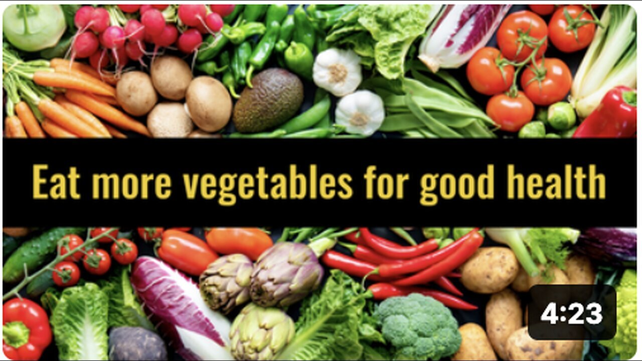 "Increase Vegetable Consumption for Optimal Health"