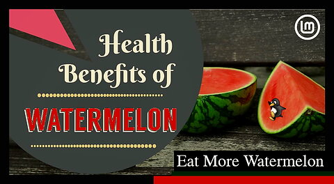 Discover the Health Benefits of Watermelon