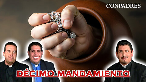Décimo Mandamiento - ConPadres