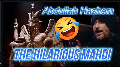 The most stupid argument from "Mahdi" Abdullah Hashem