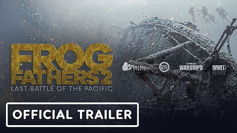 Frog Fathers 2: Last Battle of the Pacific - Official Trailer (2025)