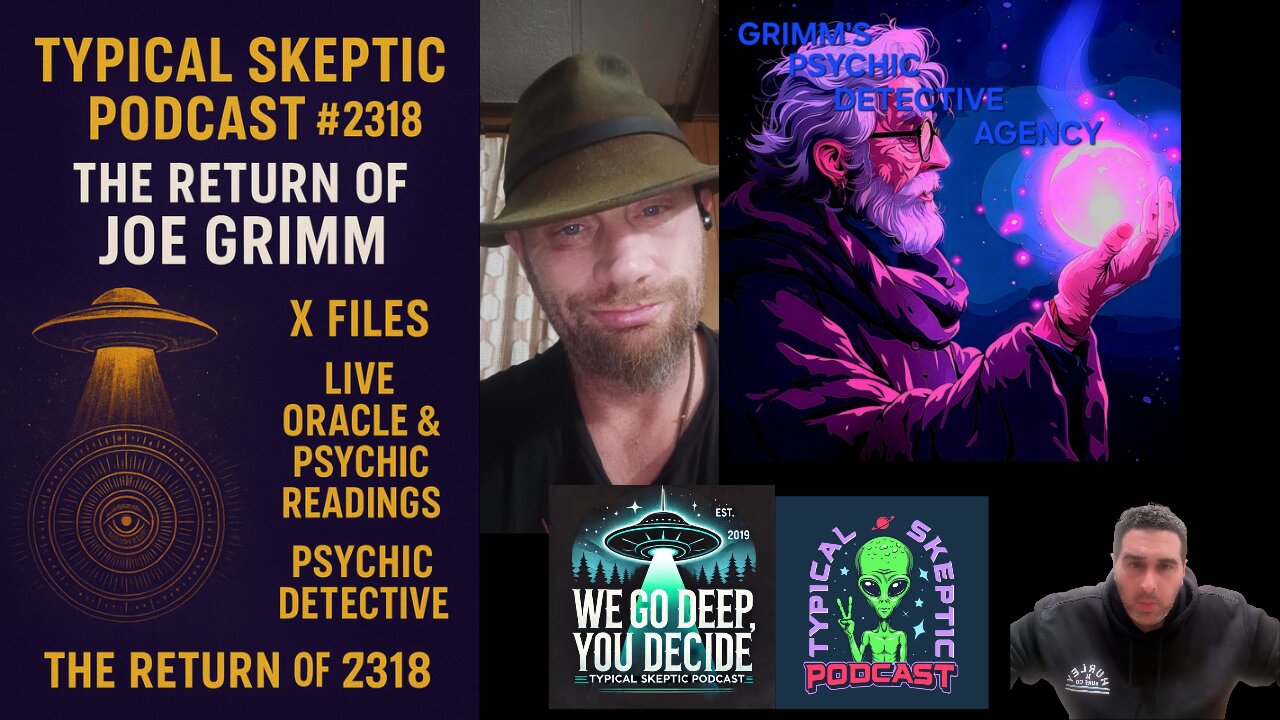 Psychic Detective • Oracle Readings • X-Files Stories - Return of Joe Grimm - TSP # 2318