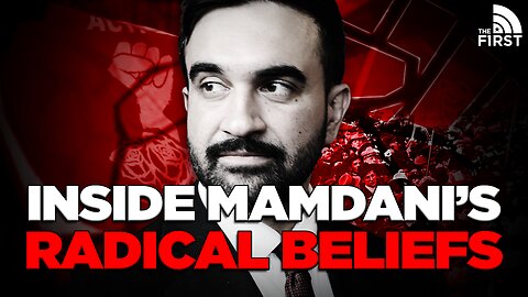 What NYC Mayor Zohran Mamdani REALLY Believes