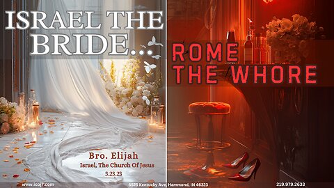 ISRAEL THE BRIDE... ROME THE WHORE