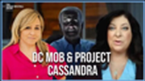 "Exposing DC Mob Tactics: Whistleblowers, Project Cassandra & Tara Reade's Moscow Life"