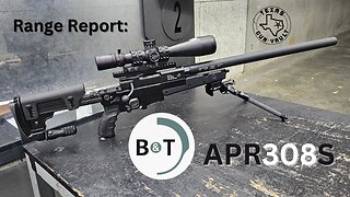 Range Report: B&T APR308S - The ultimate suppressed .308 DMR rifle?