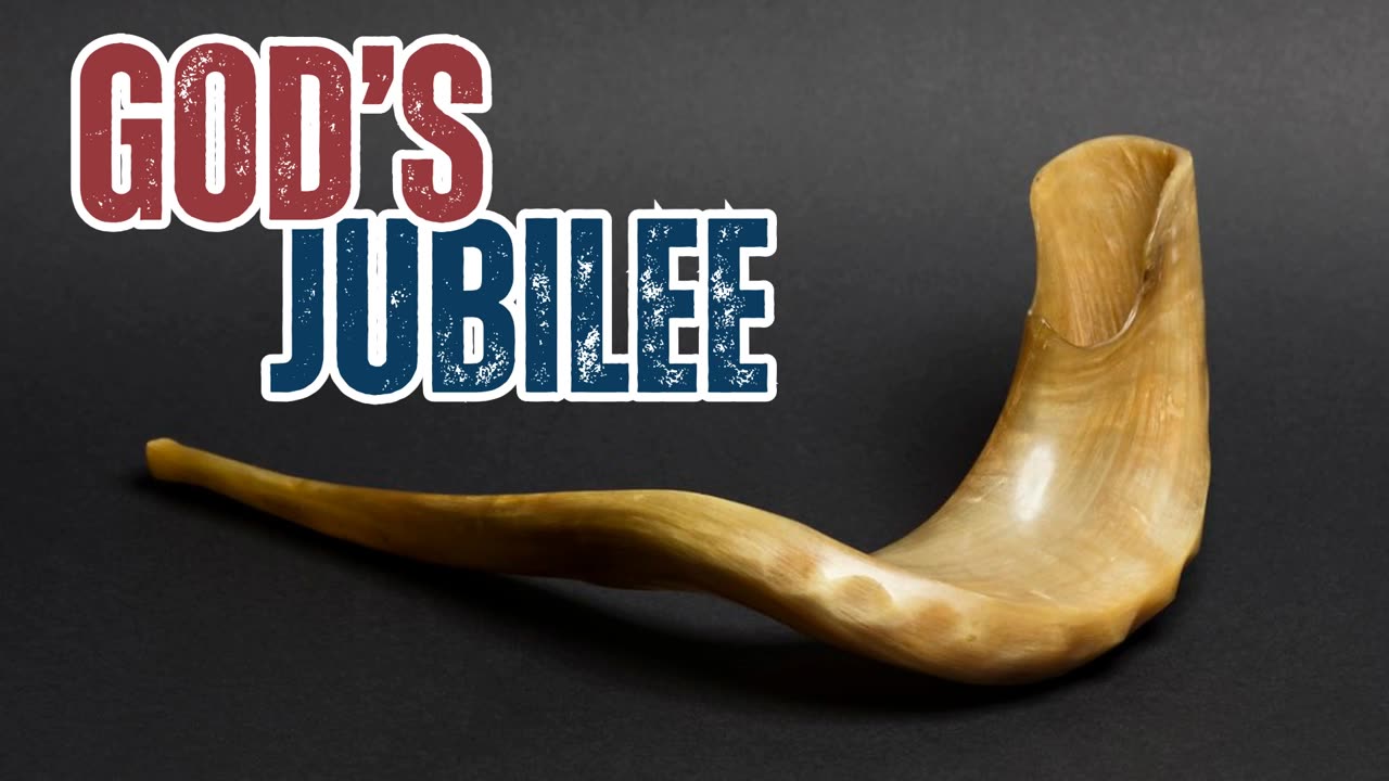 God's Jubilee
