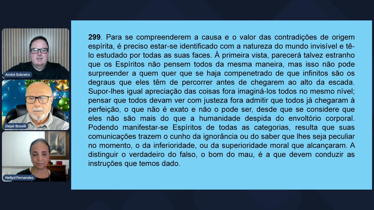 Contradições e Mistificações #263 O Livro dos Médiuns- Cap.27 com André Sobreiro, Nellyd Fernandes e Dejair Bosell