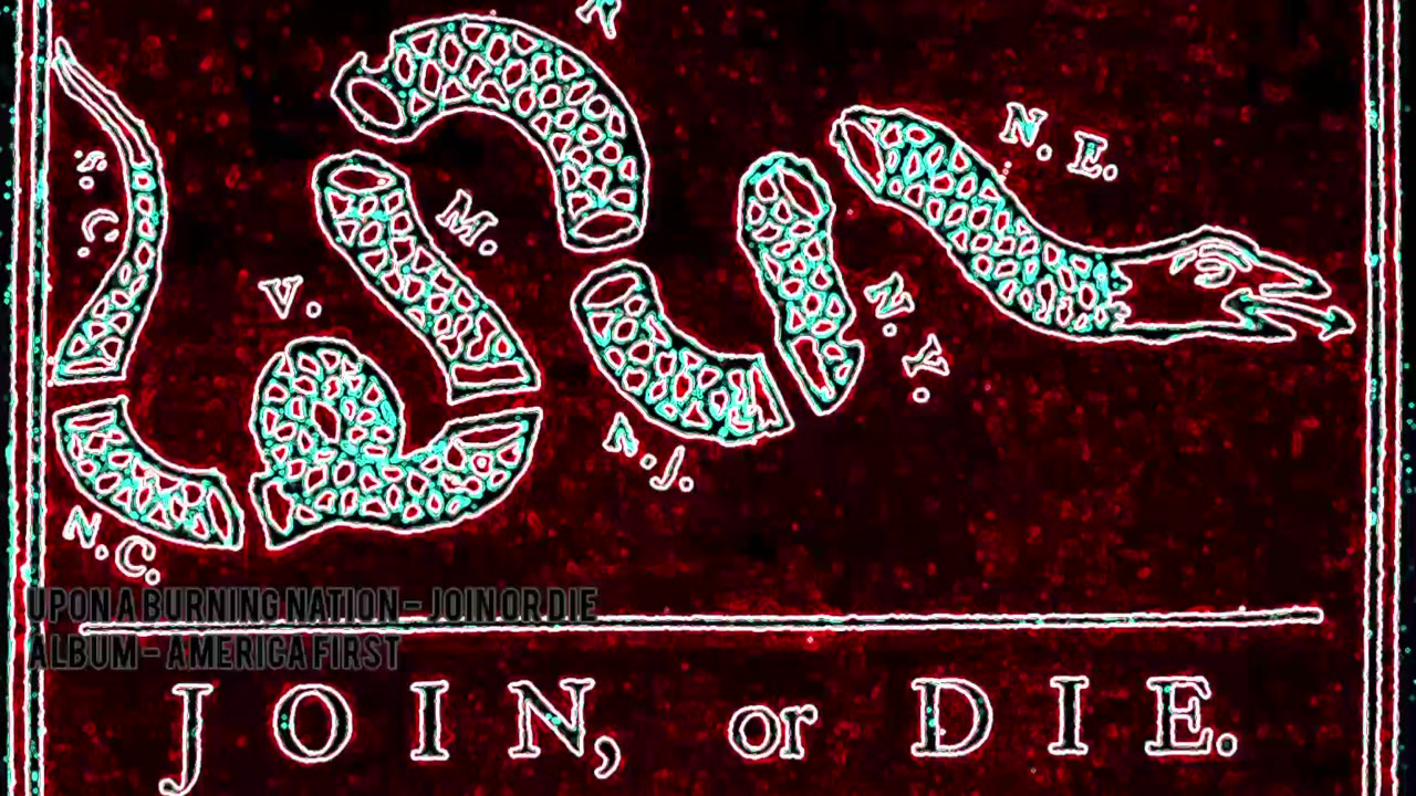 Upon A Burning Nation - Join Or Die
