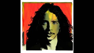 Chris Cornell - Chris Cornell (Deluxe Edition) Disc 4