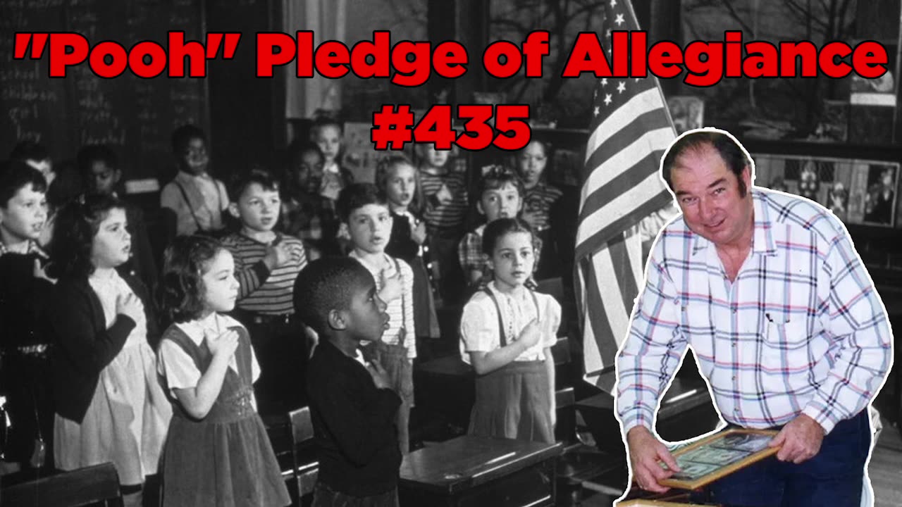 "Pooh" Pledge of Allegiance #435 - Bill Cooper