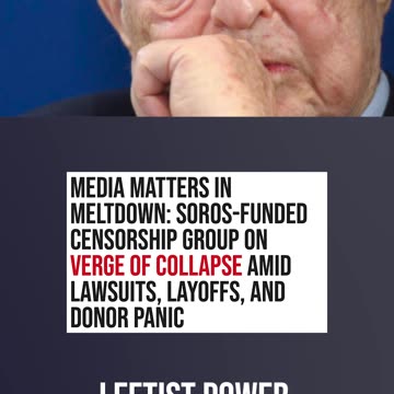 Soros-Funded Media Matters Is in Trouble...