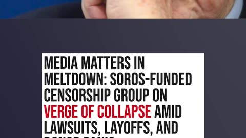 Soros-Funded Media Matters Is in Trouble...