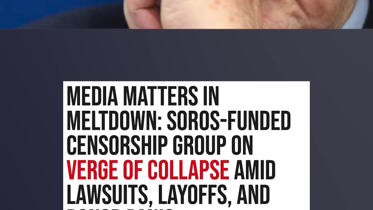 Soros-Funded Media Matters Is in Trouble...