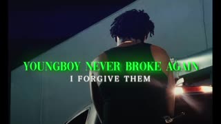NBA Youngboy - I Forgive Them