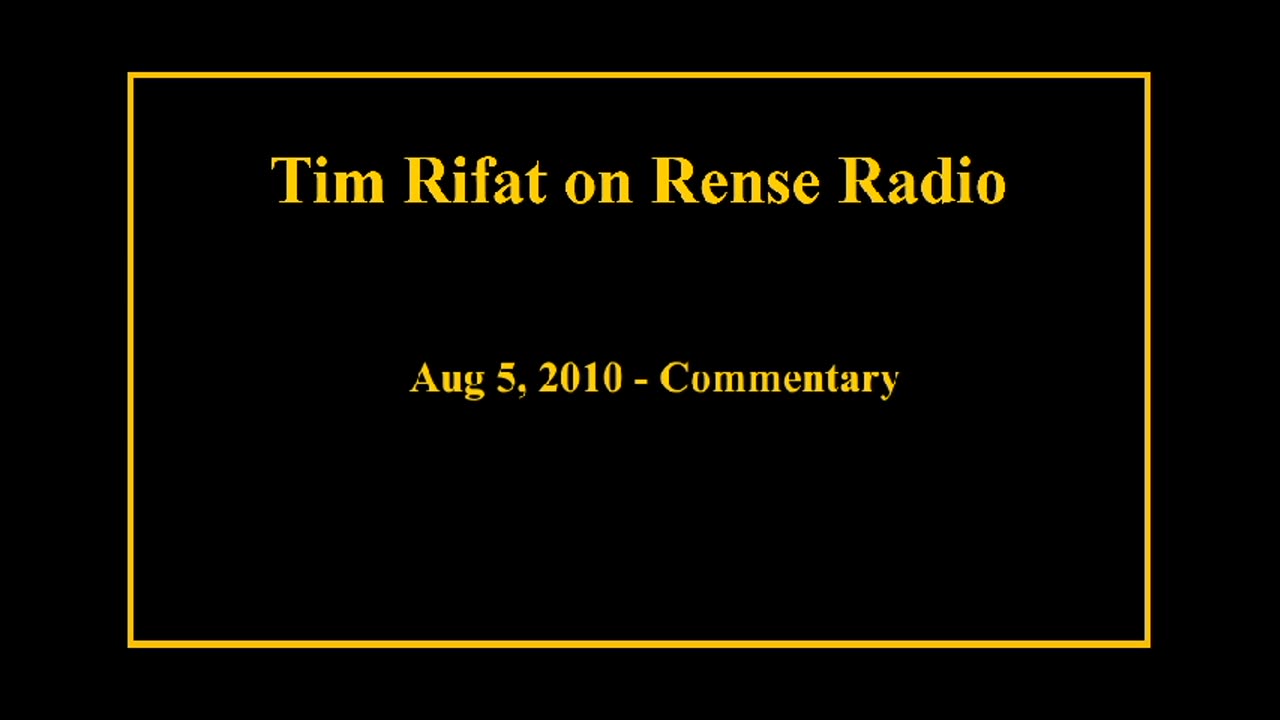 Aug 5, 2010 - Commentary