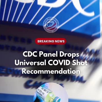 CDC Panel Drops Universal COVID Shot Recommendation