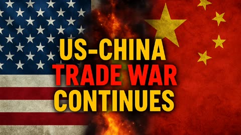 Why the US-China Trade War Won’t End Anytime Soon