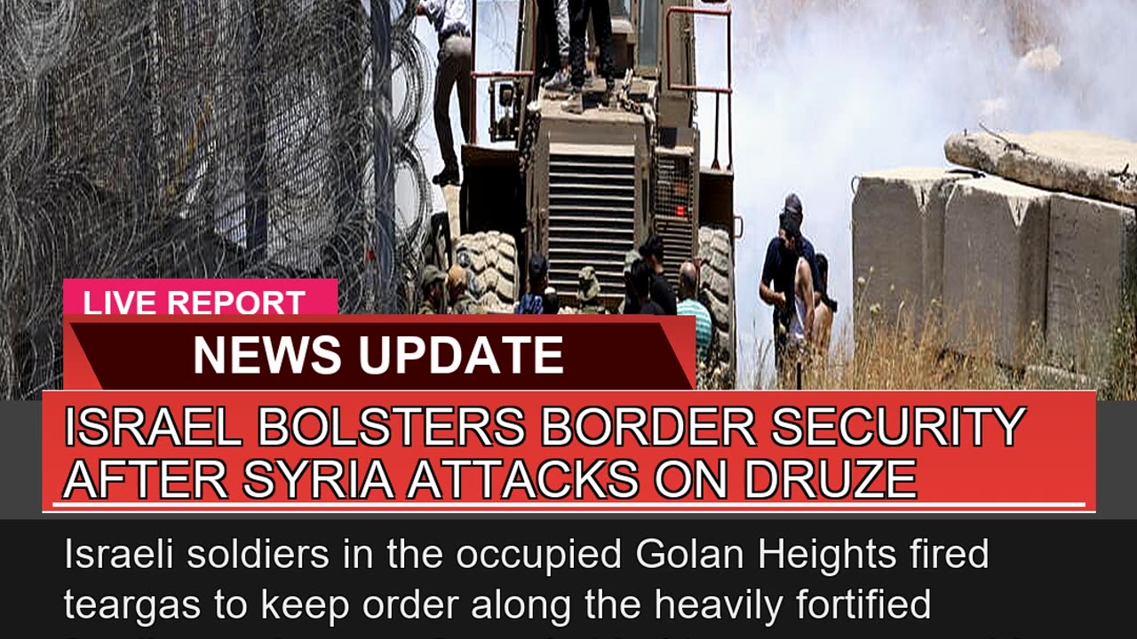 Israel Bolsters Border Security After Syria Attack