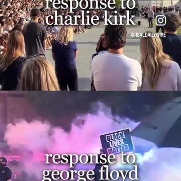 Difference between George Floyd and Charlie Kirk responses. We are not the same