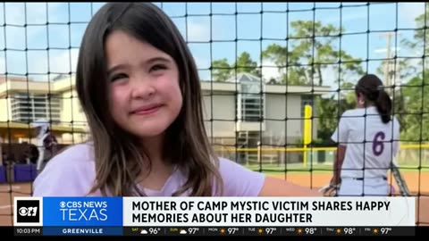 Houston mother fondly remembers daughter lost in Camp Mystic flood