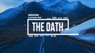 MokkaMusic: Heroic Cinematic Epic Orchestra - The Oath