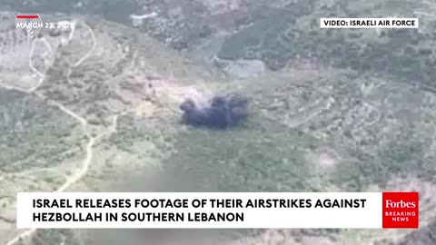 JUST IN: Israel Releases Footage Of Airstrikes They Conducted In Against Hezbollah In Lebanon