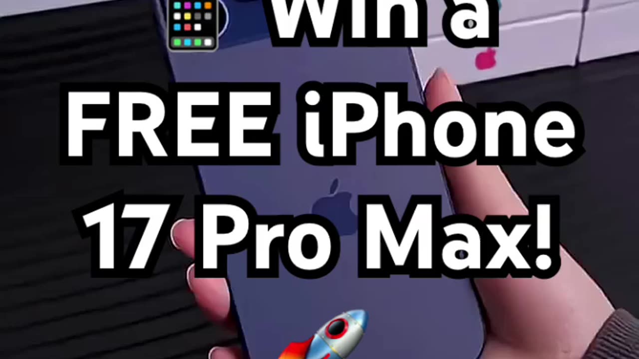 📱 Win a FREE iPhone 17 Pro Max! 🚀