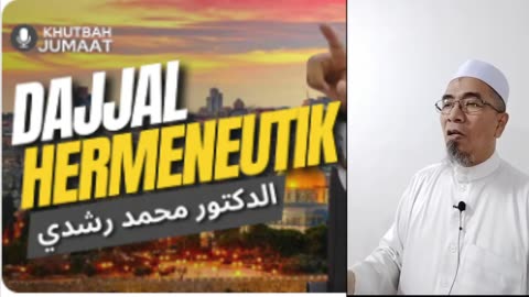 Khutbah Jumaat 5 April 2024 DAJJAL Hakikat Makna Dalam Bentuk Tersurat Dan Tersirat Fitnah Duhaimaa,