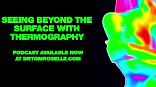 PODCAST: Seeing Beyond the Surface with Thermography