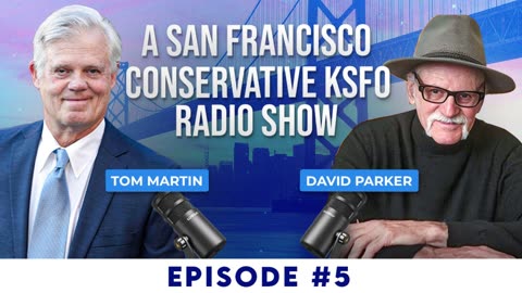 A San Francisco Conservative KSFO Radio Show #5