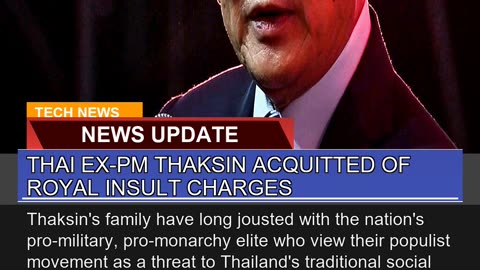 Thai Expm Thaksin Acquitted of Royal Insult Charg