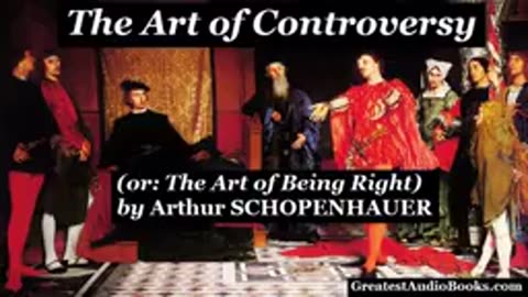 150.THE ART OF CONTROVERSY by Arthur SCHOPENHAUER - FULL AudioBook Greatest Audio Books