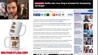 Salty Cracker - Liver King Arrested After Threatening Joe Rogan