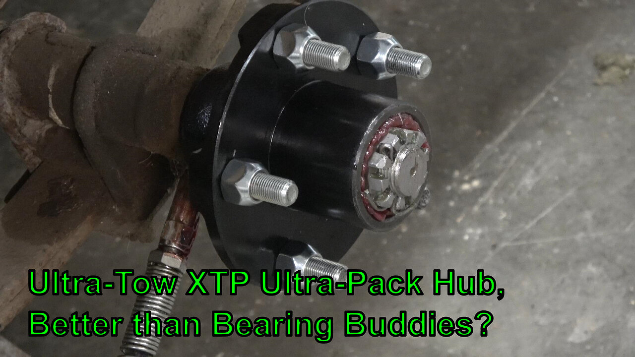 Ultra-Tow XTP Ultra-Pack Trailer Hub, Better than Berring Buddies?