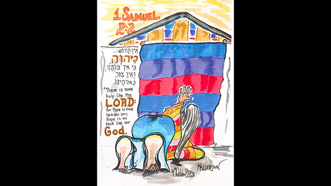 1 Samuel 2:1-11 (I Rejoiced In Your Salvation)