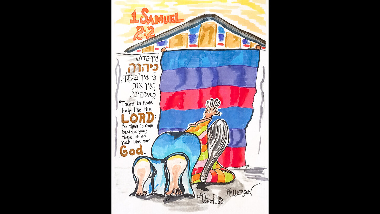 1 Samuel 2:1-11 (I Rejoiced In Your Salvation)