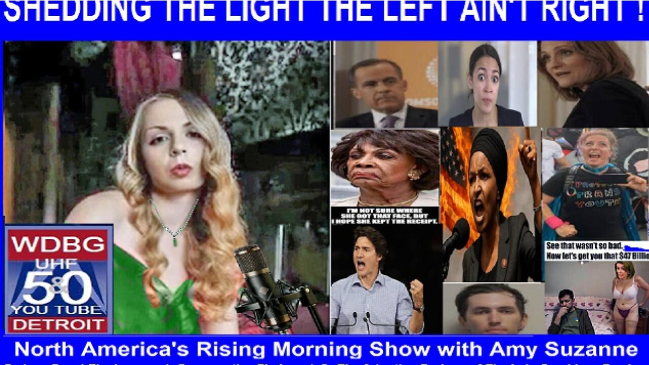 SHEDDING THE LIGHT-THE LEFT AIN'T RIGHT!