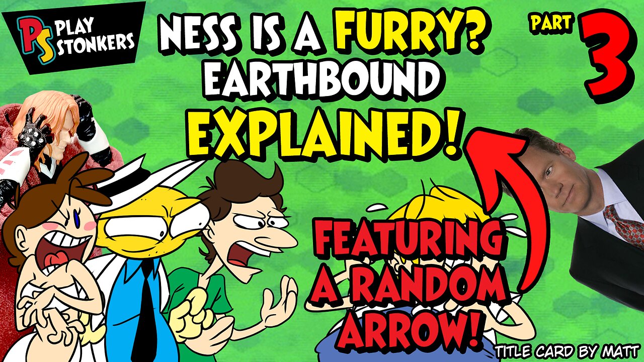 Ness Is A FURRY? EarthBound EXPLAINED! - EarthBound: Slightly Less Terrible Edition (Part 3)