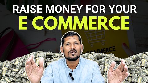The Hard Truth About Raising Money for your E commerce Store