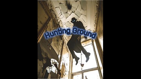 Hunting Ground